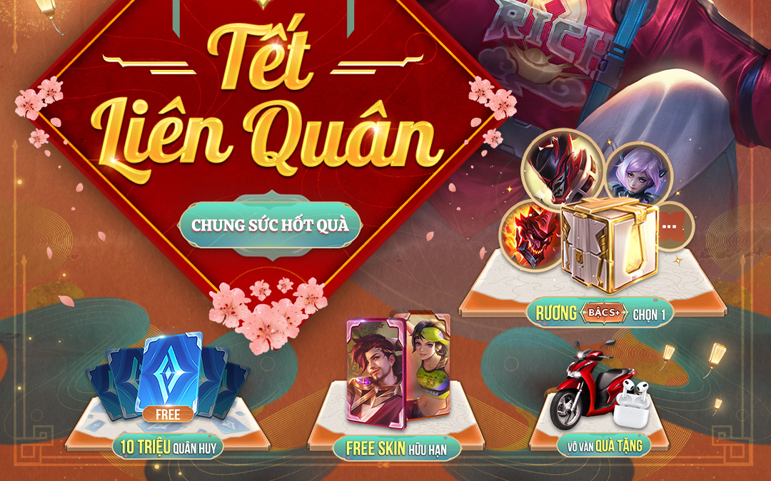 HOT: Game thủ nhận miễn phí 2 skin bậc S+ và 10 triệu Quân Huy trong sự kiện Tết Liên Quân