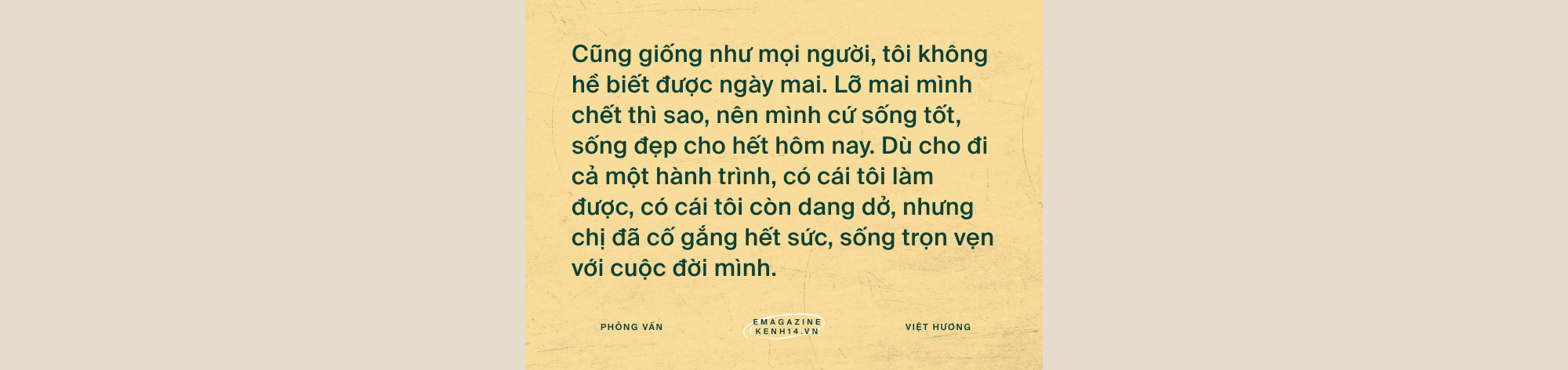 Việt Hương: Đã có nhiều người gọi điện nắm tay tôi nói sẽ cố sống, nhưng qua hôm sau tôi phải đưa áo quan tới - Ảnh 25.