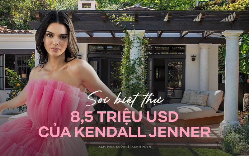 Bên trong biệt thự 8,5 triệu USD siêu sang của Kendall Jenner: Phòng tắm vương giả, lò sưởi bật suốt 4 mùa chuẩn phong cách giới thượng lưu