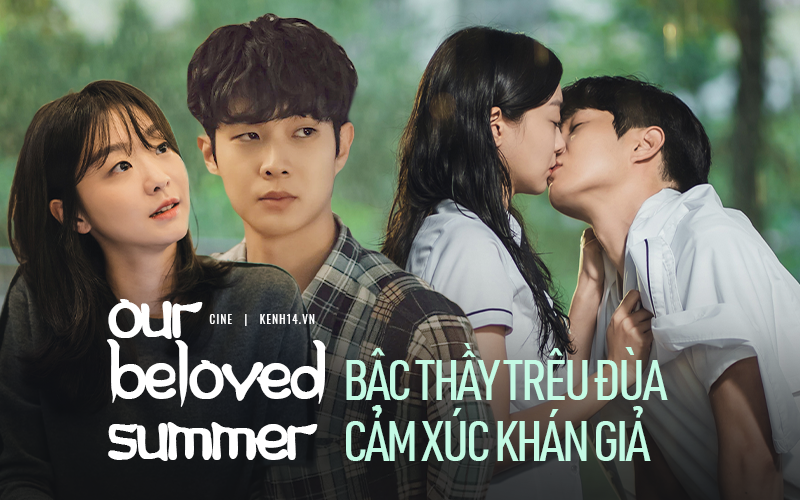 Our Beloved Summer - &quot;bậc thầy&quot; trêu đùa cảm xúc: Thước phim thanh xuân đủ phần xao xuyến, nhiều phần day dứt khôn nguôi!