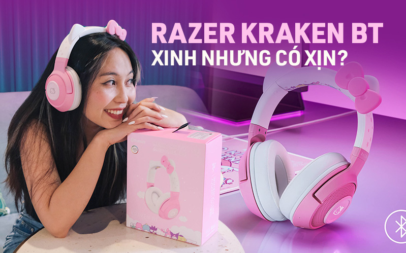 Trải nghiệm tai nghe Razer Kraken BT Hello Kitty & Friends Edition: Chiếc item xinh nhưng có xịn?