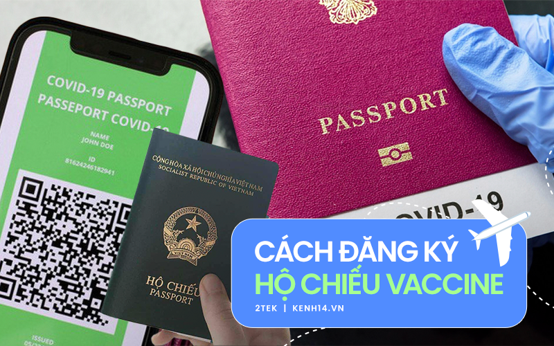 Cách đăng ký hộ chiếu vaccine điện tử, chuẩn bị cho những chuyến du lịch nước ngoài vi vu!