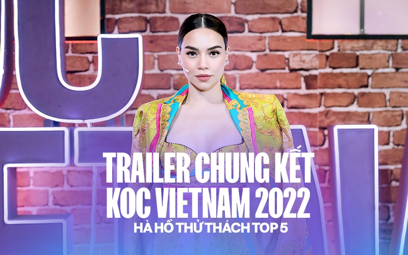 HOT: Hà Hồ chính thức ngồi “ghế nóng&quot; Chung Kết KOC VIETNAM 2022 sau 2 năm vắng bóng khỏi show thực tế