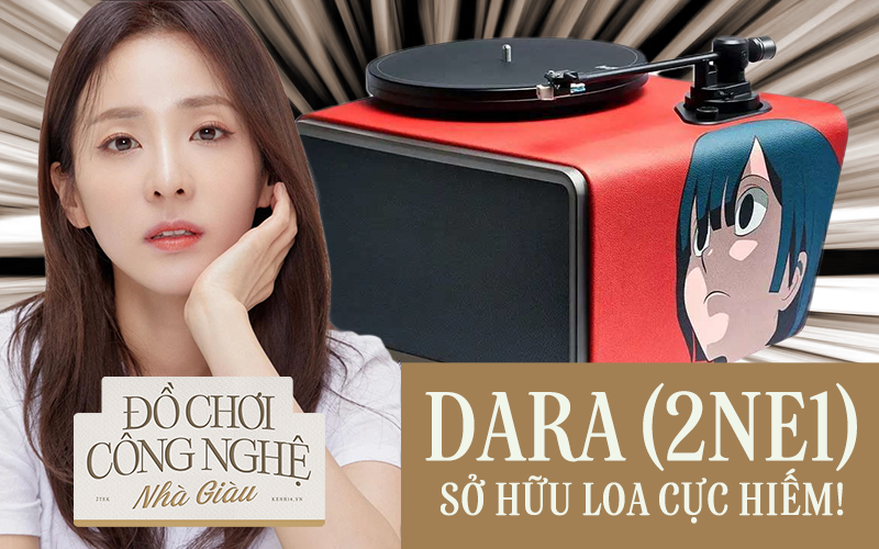 Soi chiếc loa kiêm bàn xoay đĩa than của Dara (2NE1), đã độc lạ lại còn rất &quot;cuốn&quot;