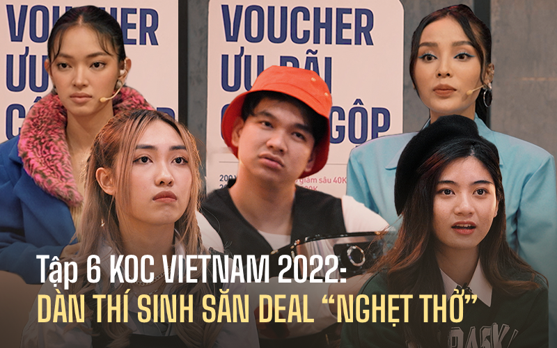 Tập 6 KOC VIETNAM 2022: Châu Bùi - Kỳ Duyên giúp dàn thí sinh "săn deal nghẹt thở"