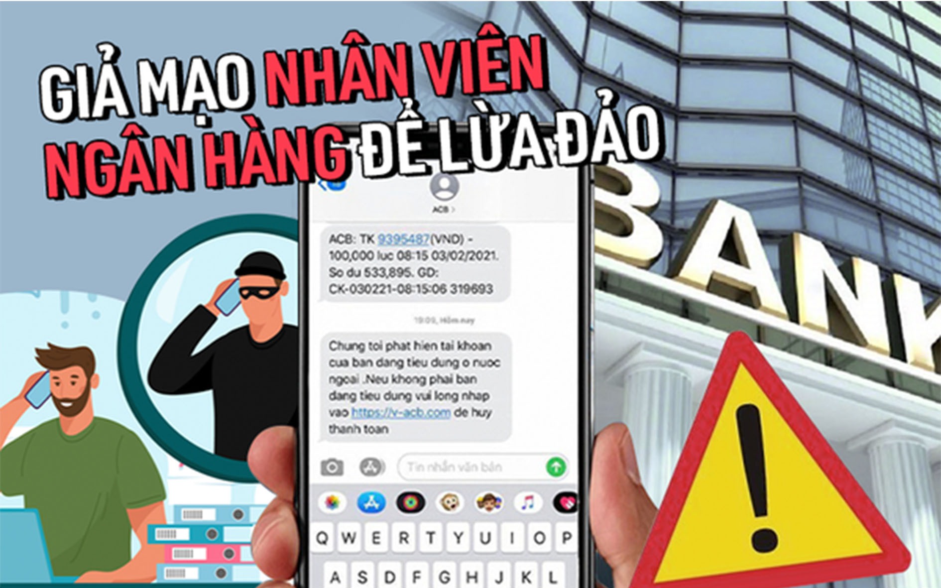 Ngân hàng cảnh báo chiêu trò giả mạo nhân viên, cho vay tín chấp để chiếm đoạt tài sản