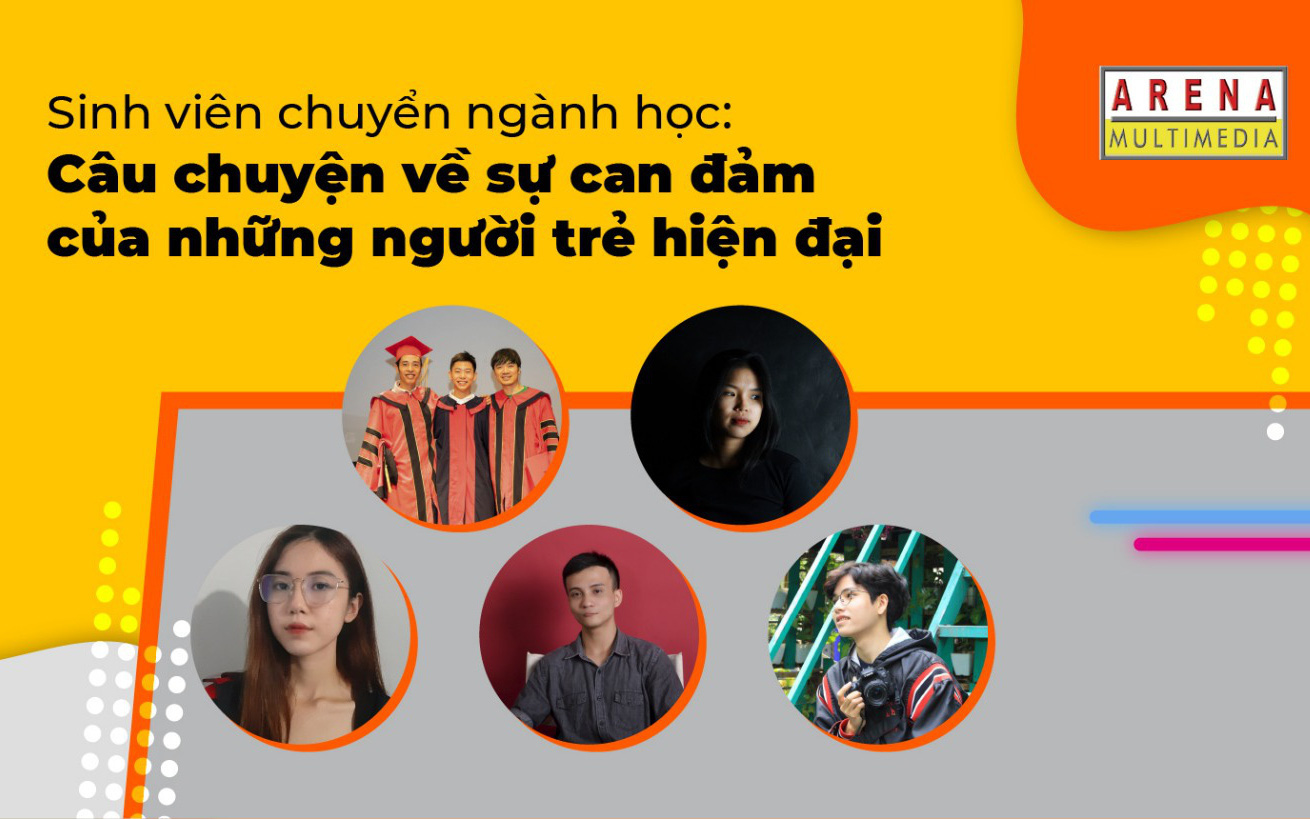 Sinh viên chuyển ngành học: Câu chuyện về sự can đảm của những người trẻ hiện đại