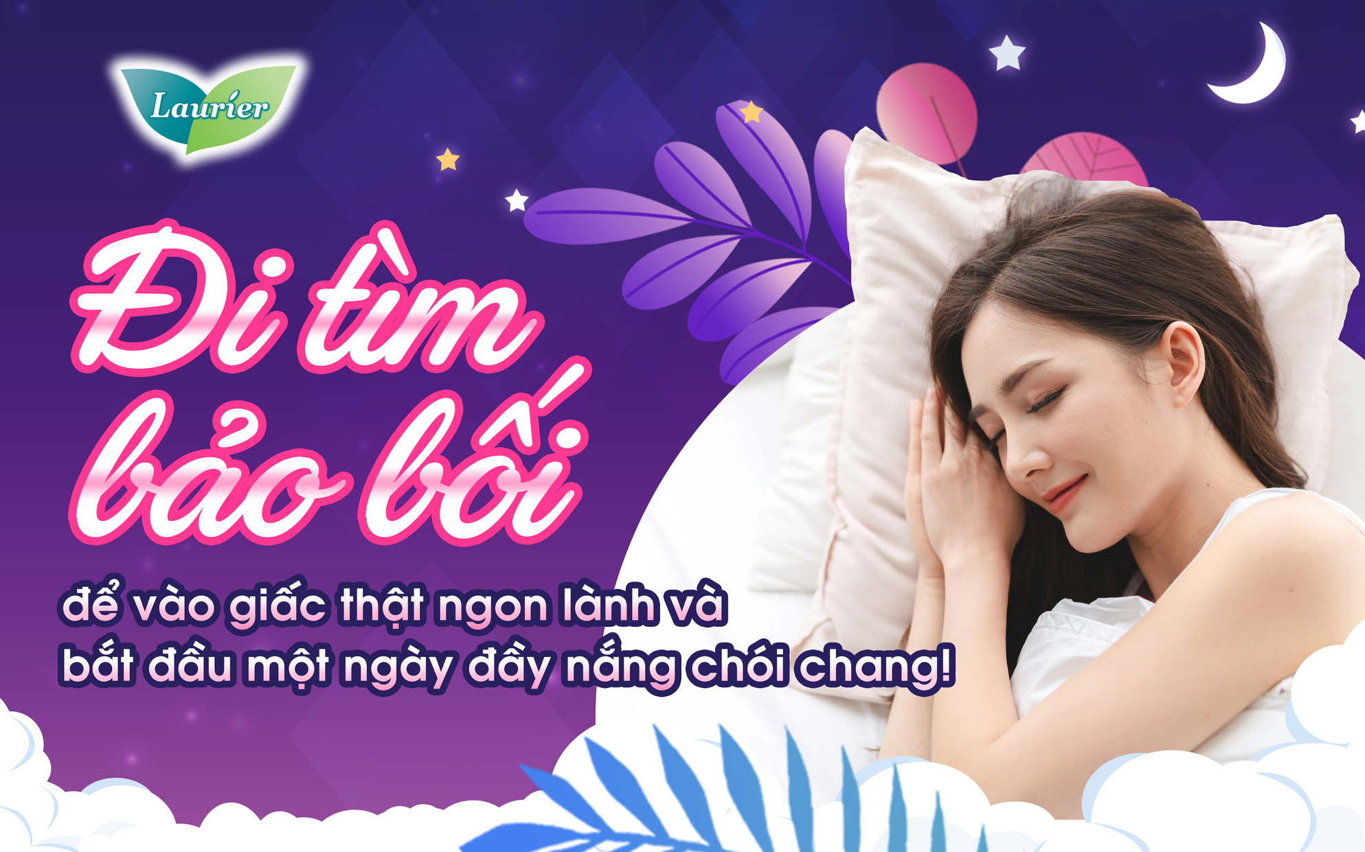 Đi tìm bảo bối để vào giấc thật ngon lành và bắt đầu một ngày đầy nắng chói chang!
