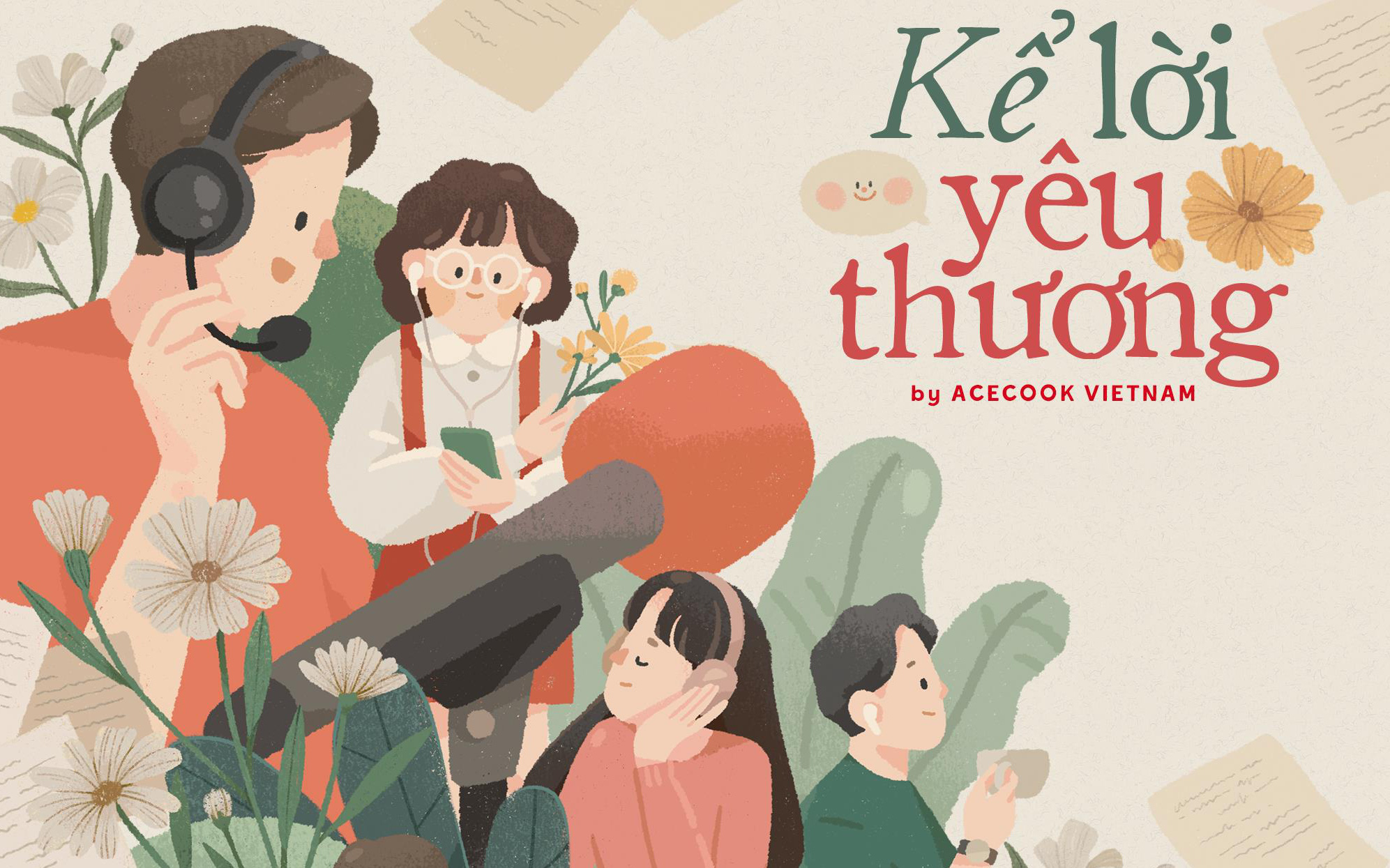 Cuộc thi &quot;Kể lời yêu thương&quot;: Cùng Acecook Việt Nam gửi gắm những yêu thương bằng thanh âm tươi đẹp