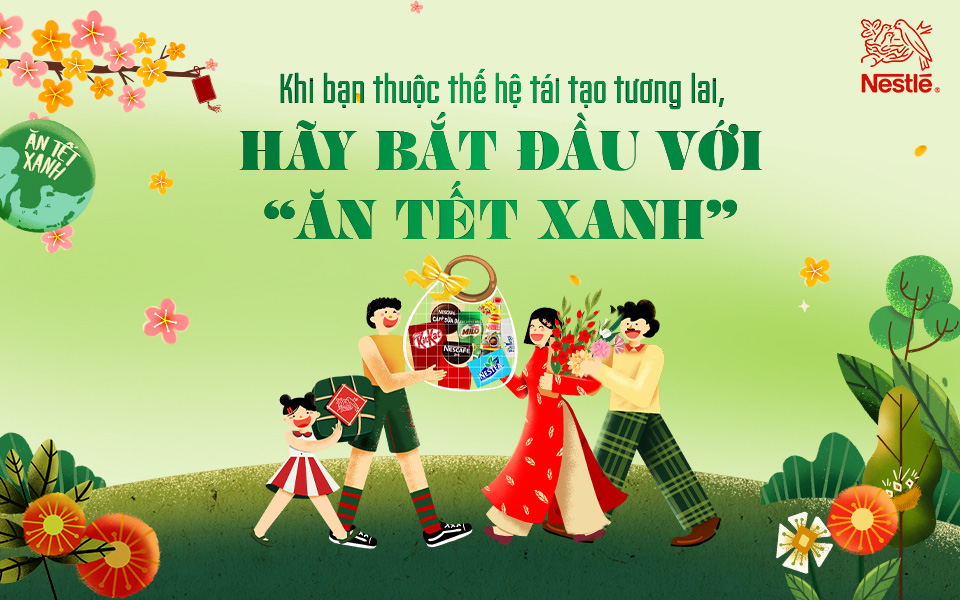 Khi bạn thuộc thế hệ tái tạo tương lai, hãy bắt đầu với &quot;Ăn Tết Xanh&quot;