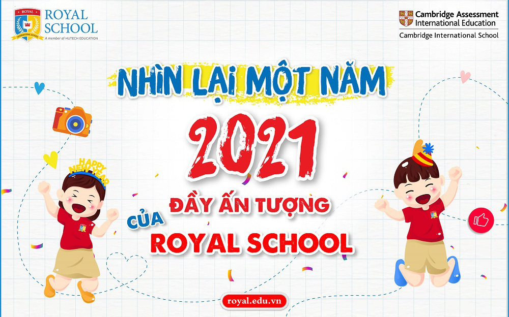 Hành trình ngoại khóa đa sắc màu của Royal School trong năm 2021