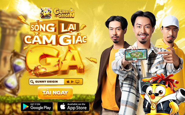 9:00 sáng 6/4 - Gunny Origin chính thức mở cửa, “sống lại cảm giác Gà” của một thời thanh xuân sôi nổi