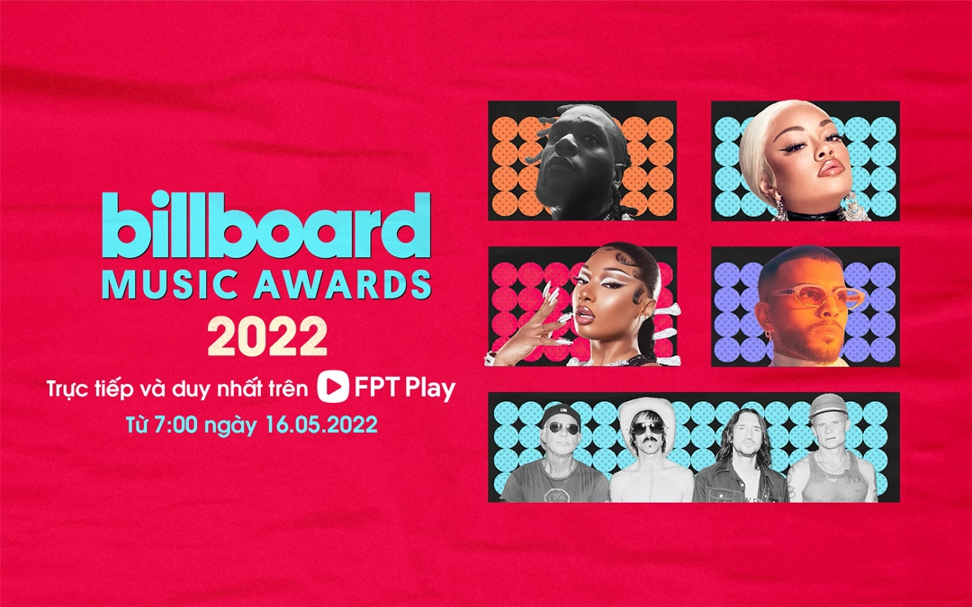 Billboard Music Award 2022 trên FPT Play: BTS vắng mặt, netizen &quot;chỉ buồn một chút xíu thôi&quot; vì hai điểm hấp dẫn này