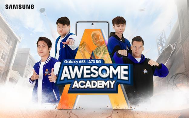 Cơ hội siêu hot cho Gen Z, xem thật nhiệt - luyện thật cháy tại chương trình Học viện gaming Awesome Academy của Samsung Galaxy A