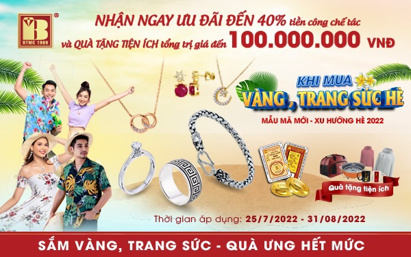 Cơ hội sắm vàng, trang sức hè nhận quà ưng hết mức
