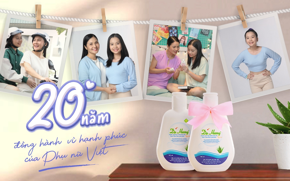 Thương hiệu gần 20 năm bền bỉ đồng hành cùng hạnh phúc của phụ nữ Việt qua các thế hệ