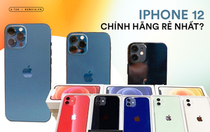 Năm nay, mua iPhone 12 chính hãng ở đâu để có giá rẻ nhất?