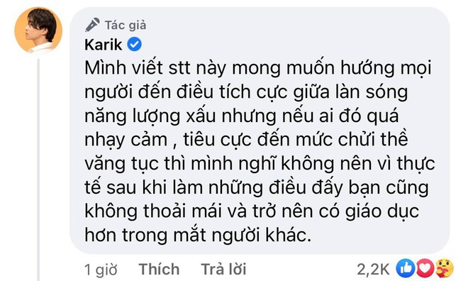 Karik đăng status giữa lúc showbiz gặp liên hoàn biến, ai ngờ bị tấn công phải lên tiếng ngay và luôn! - Ảnh 3.