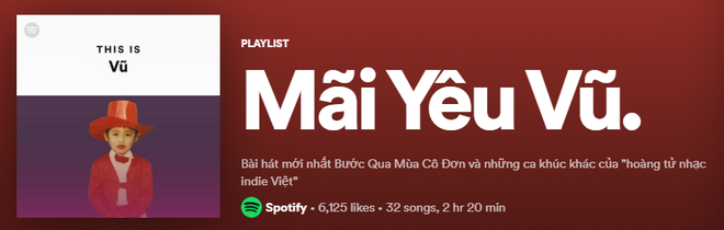 Lên ngay Spotify tìm playlist của dàn nghệ sĩ Vpop: Hoàng Thùy Linh, Bích Phương, Binz, AMEE,... đều bị đổi thành ai lạ hoắc thế này? - Ảnh 24.