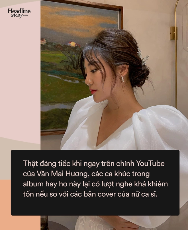 Cái khó của Văn Mai Hương và hiện tượng cover của nhạc Việt - Ảnh 13.