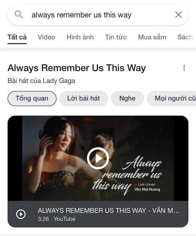 Góc đắng lòng: Gõ tìm kiếm Always Remember Us This Way không ra Lady Gaga mà lại hiển thị Văn Mai Hương cơ! - Ảnh 1.