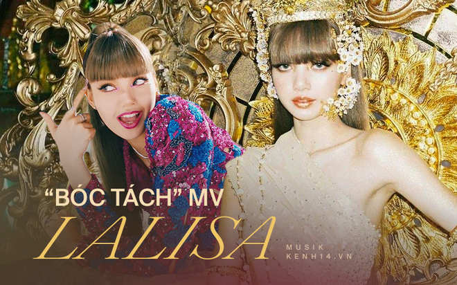 Bóc tách 3 phút 27 giây MV LALISA có gì: Màu sắc BLACKPINK đậm đặc, cái tôi là nhất của Lisa và niềm tự hào Thái Lan mãnh liệt! - Ảnh 1.