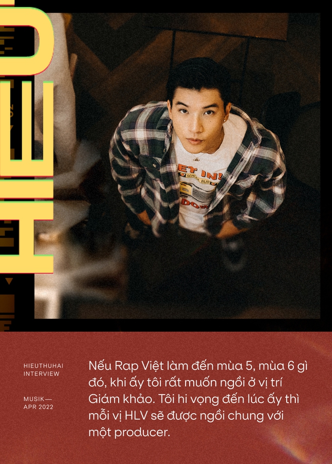 HIEUTHUHAI: Ở Rap Việt, nhiều bạn nổi lên quá nhanh nên bị “ảo”. Nhiều tiết mục không hay nhưng lời khen của HLV làm khán giả như bị lừa - Ảnh 14.