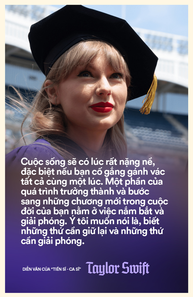 Trọn vẹn bài diễn văn truyền cảm hứng của Tiến sĩ Taylor Swift: Khi chúng ta mất đi nhiều thứ, chúng ta cũng sẽ đạt được nhiều thứ - Ảnh 9.