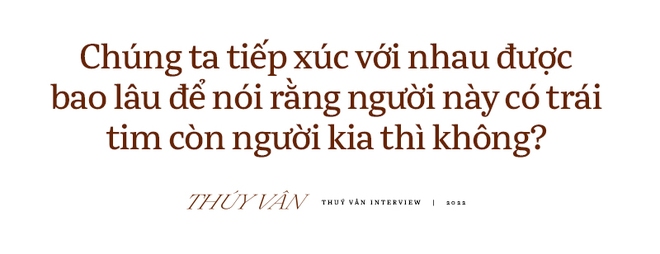 Á hậu Thúy Vân: Tôi nghĩ việc nói một ai đó không có trái tim, nó khá mang tính sát thương! - Ảnh 5.