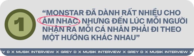 Grey D - ca sĩ Gen Z đã hoàn thành nghĩa vụ quân sự và trở lại ngoạn mục: Thời gian đó rất khắc nghiệt, cách duy nhất giải toả là viết nhạc - Ảnh 3.