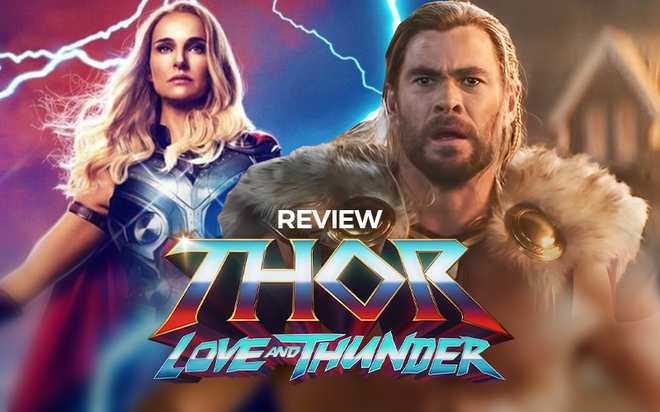 Thor: Love and Thunder - Show tạp kỹ màu mè, duyên dáng nhưng vui thôi đừng vui quá! - Ảnh 1.