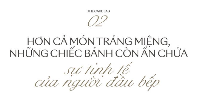 Chủ tiệm bánh The Cake Lab mong muốn lan tỏa niềm đam mê bánh kem “less sugar”, chăm chút từ hương vị đến sức khỏe thực khách  - Ảnh 4.