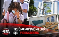 Các trường học đang có những biện pháp gì để phòng chống dịch do virus Corona?